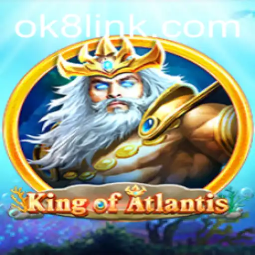 Explore the Underwater World of KingofAtlantis with OK8.COM