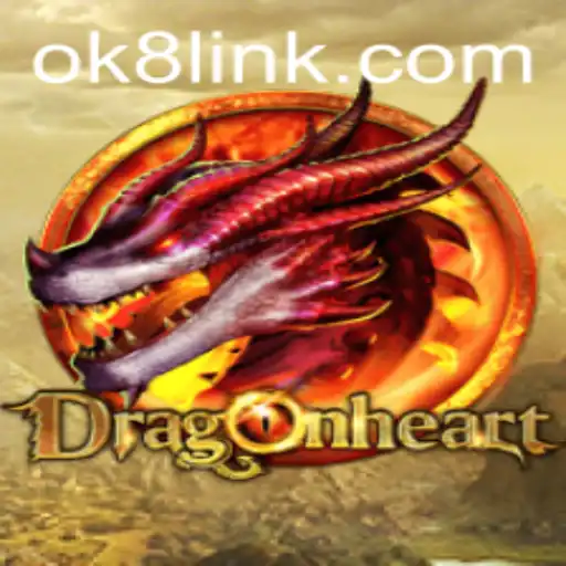 Explore DragonHeart: The Mesmeric Gaming Adventure on OK8.COM