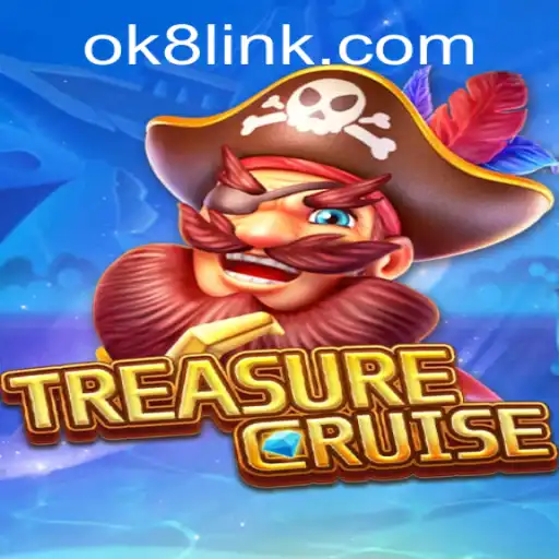 Unveiling the Excitement of TREASURECRUISE: A Journey into OK8.COM's Latest Adventure